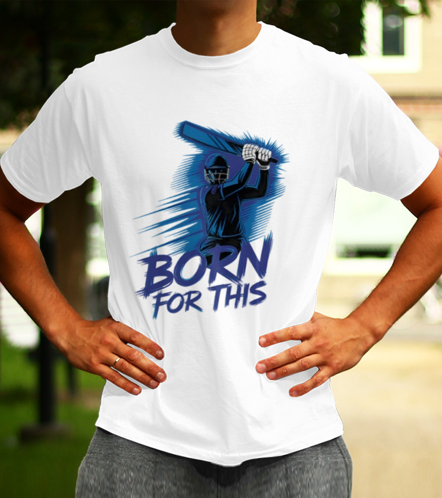 Born For This Cricket Enthusiast In India T-Shirt