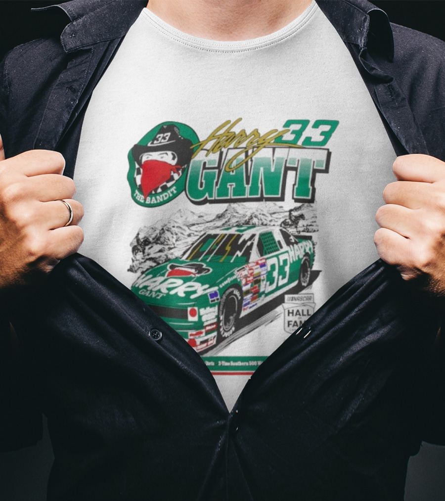 Harry Gant NASCAR Hall Of Fame The Bandit 33 Car Racing Legend T-Shirt