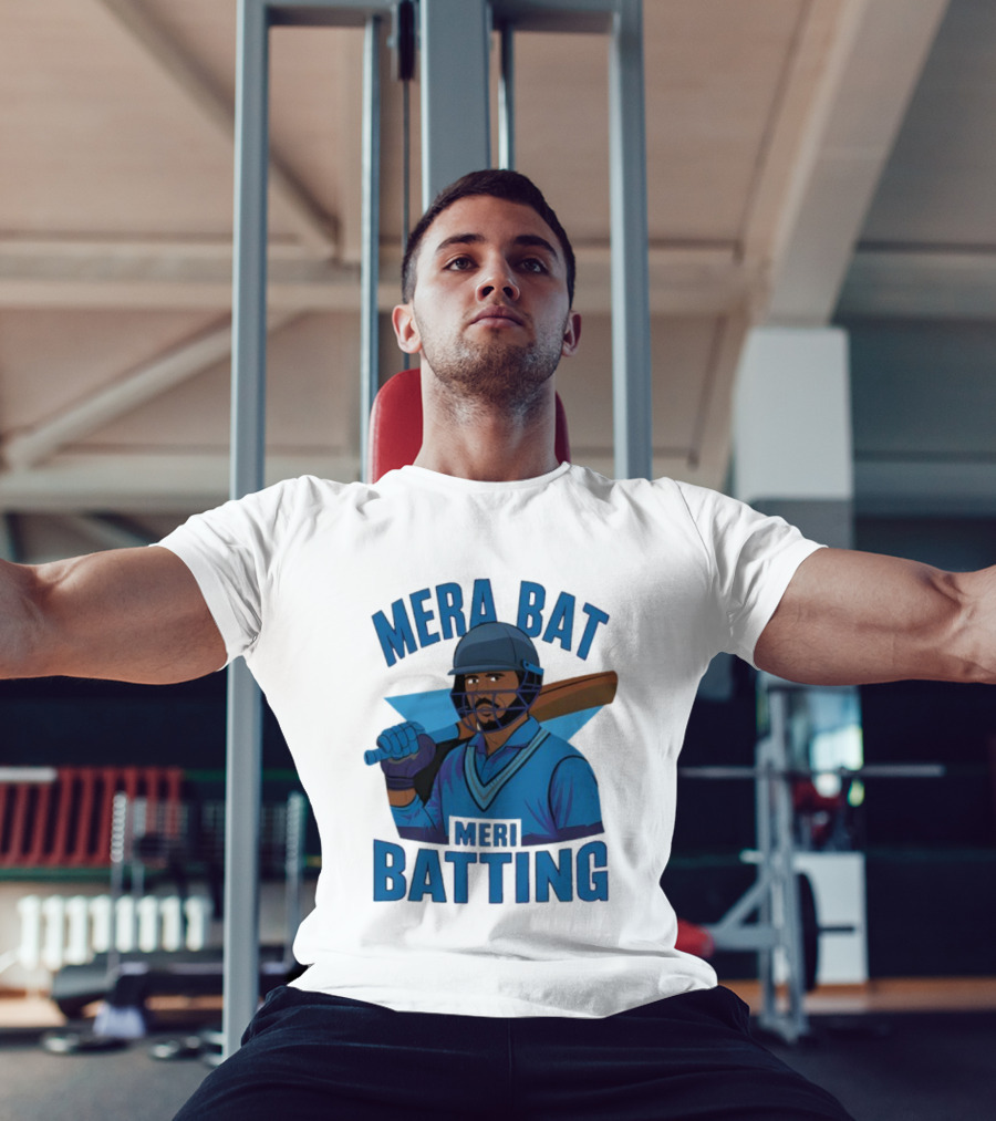 Mera Bat Meri Batting Cricket Player India T-Shirt