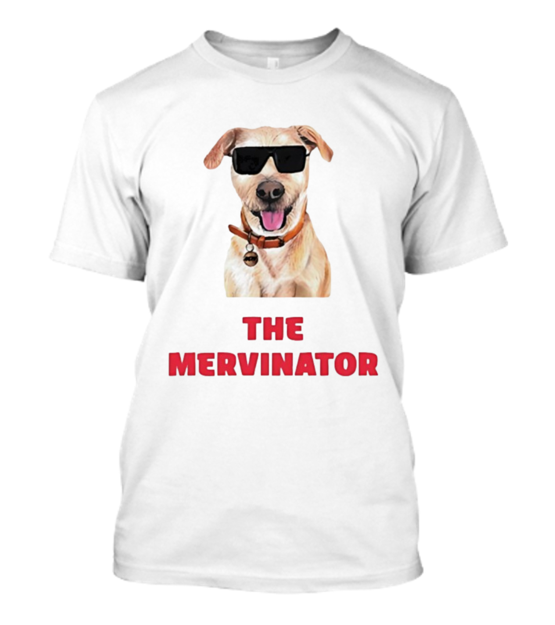 The Mervinator Dog Sunglasses Cool Canine T-Shirt