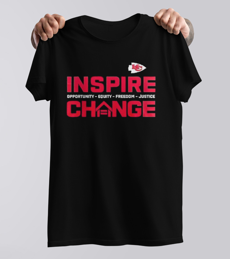 Kansas City Chiefs Inspire Change Opportunity Equity Freedom Justice T-Shirt