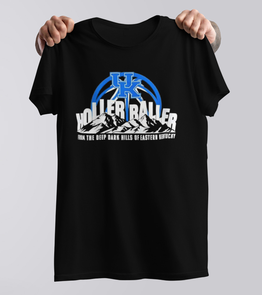 Kentucky Wildcats Holler Baller Deep Dark Hills Of Eastern Kentucky UK Basketball T-Shirt