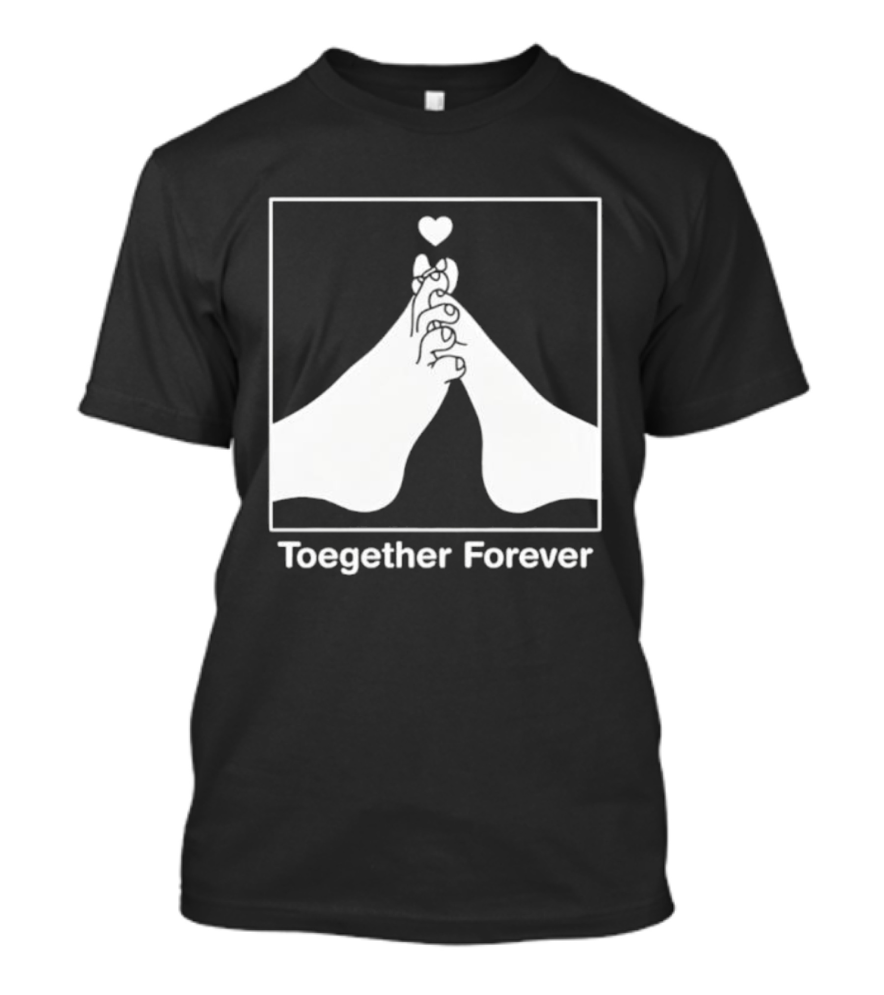 Toegether Forever Feet Heart Connection T-Shirt