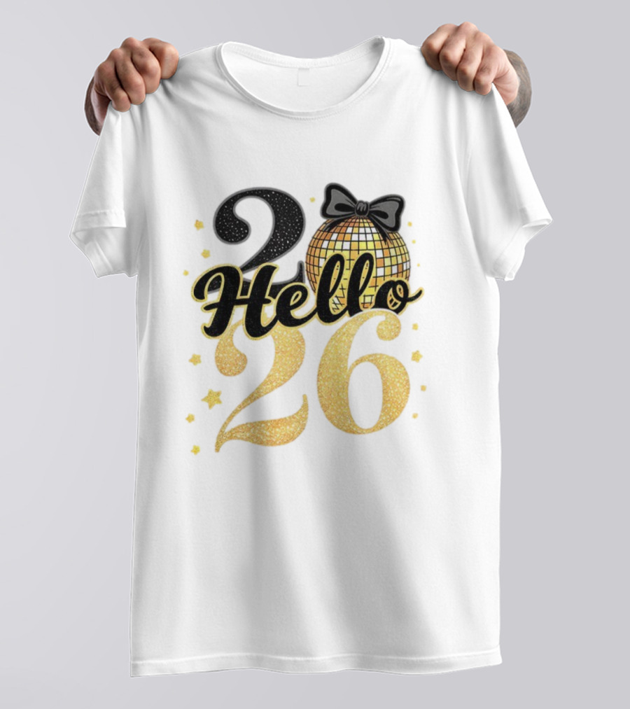 Hello 2026 Gold Glitter Bow Disco Ball Celebration T-Shirt