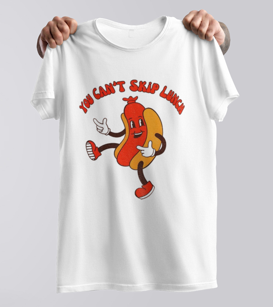 You Can't Skip Lunch Hot Dog Vintage Retro Playful T-Shirt