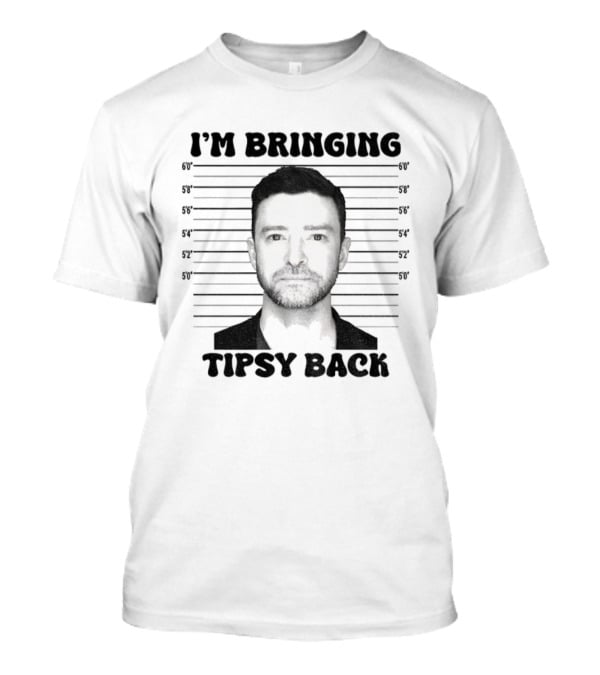 I'm Bringing Tipsy Back Shot Free Justin Vintage T-Shirt