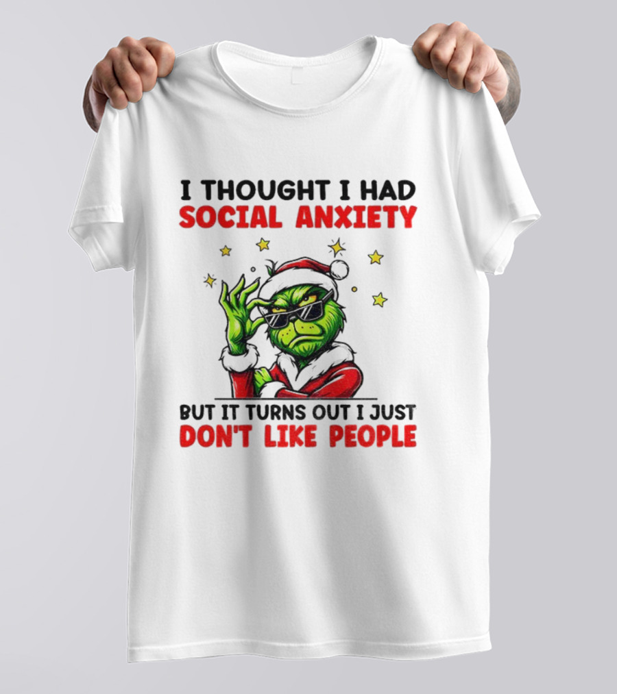 Grinch Santa Social Anxiety Don't Like People Merry Christmas T-Shirt