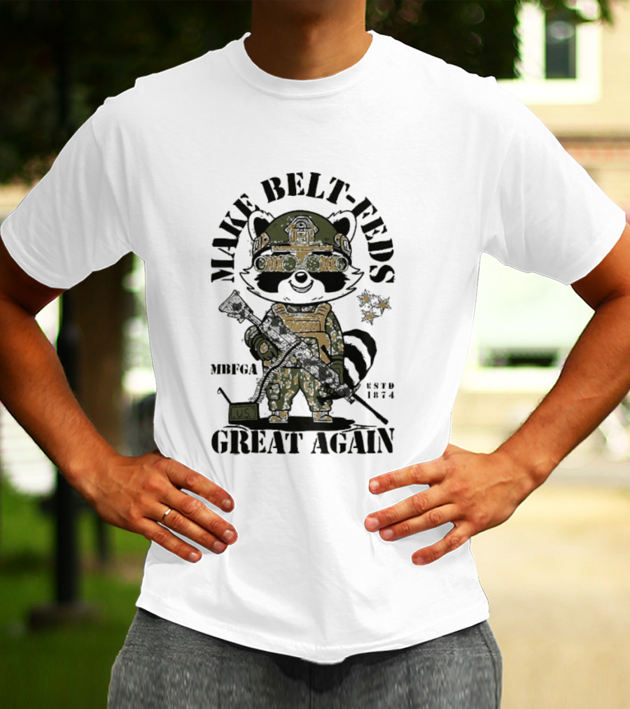 Make Belt-Feds Great Again 1874 Tactical Raccoon US Military MBFGA T-Shirt