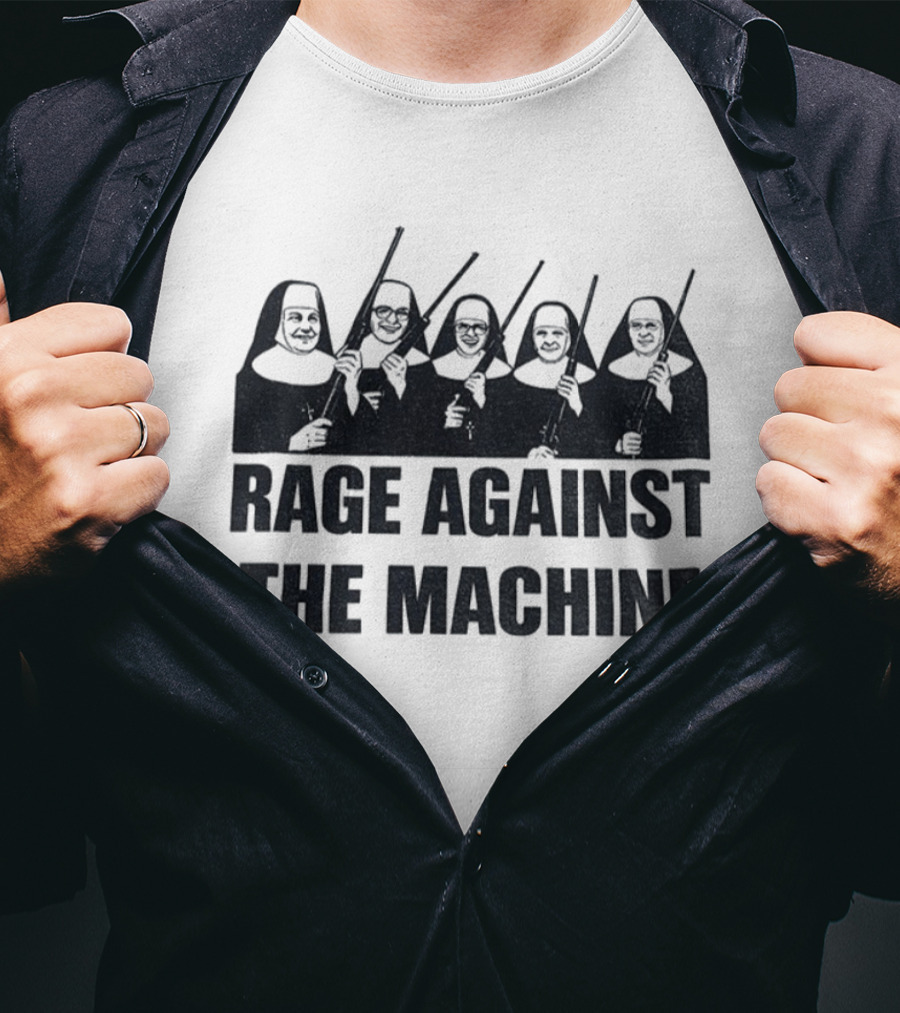 Nuns With Sticks Rage Against The Machine T-Shirt