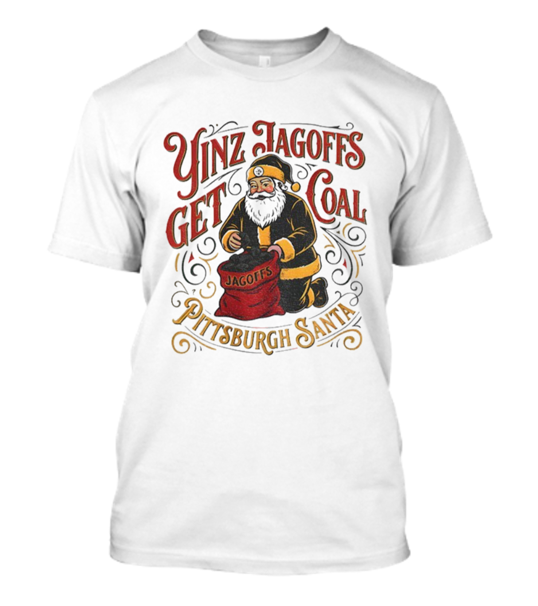 Yinz Jagoffs Get Coal Pittsburgh Santa Steelers Christmas T-Shirt