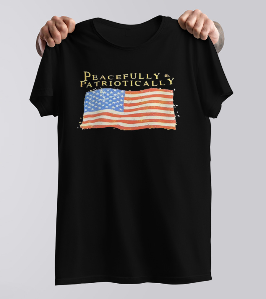 Peacefully & Patriotically American Flag USA T-Shirt