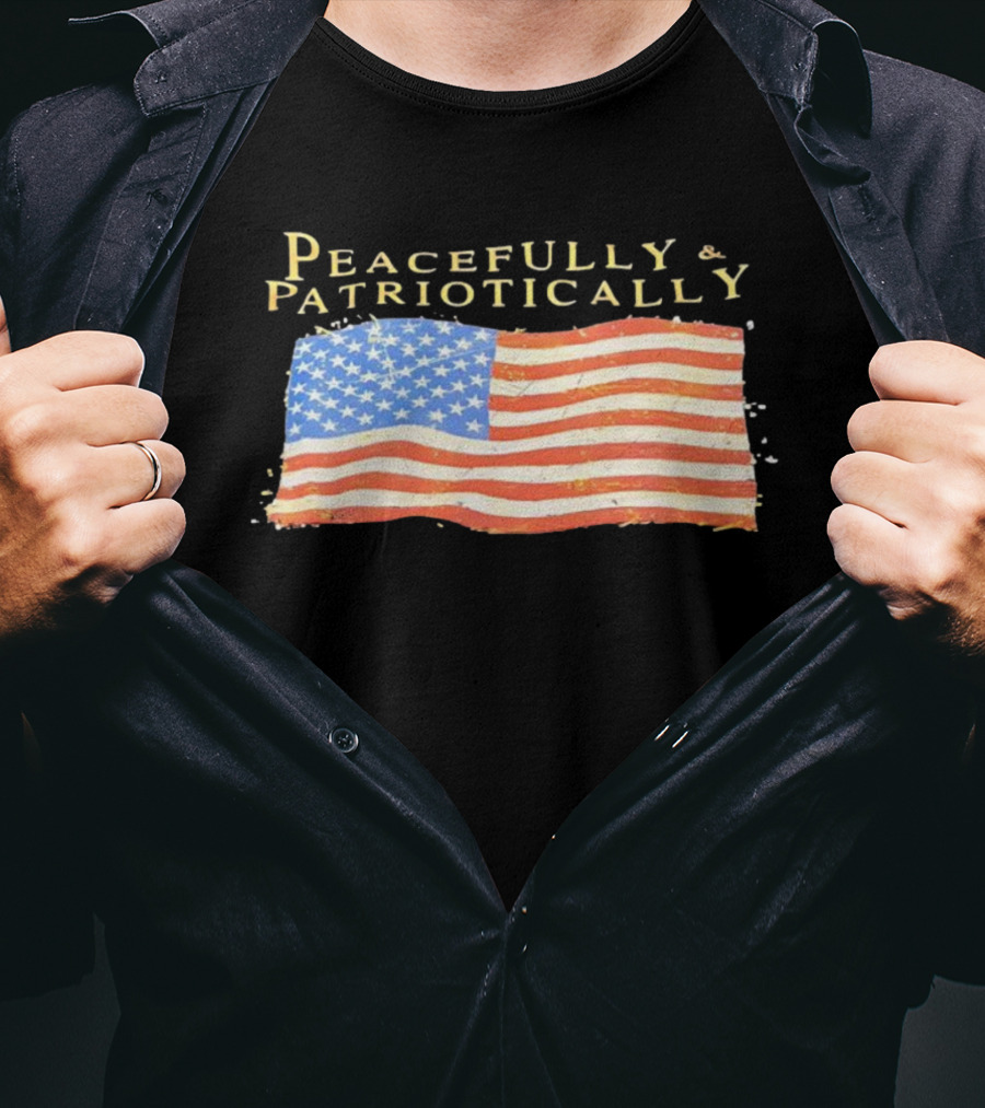 Peacefully & Patriotically American Flag USA T-Shirt