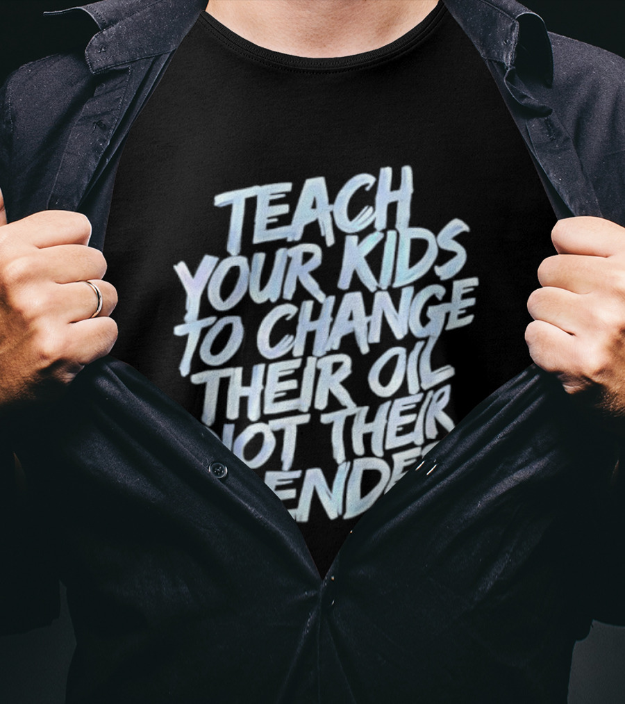 Teach Your Kids To Change Their Oil Not Their Gender Vintage Retro Style T-Shirt