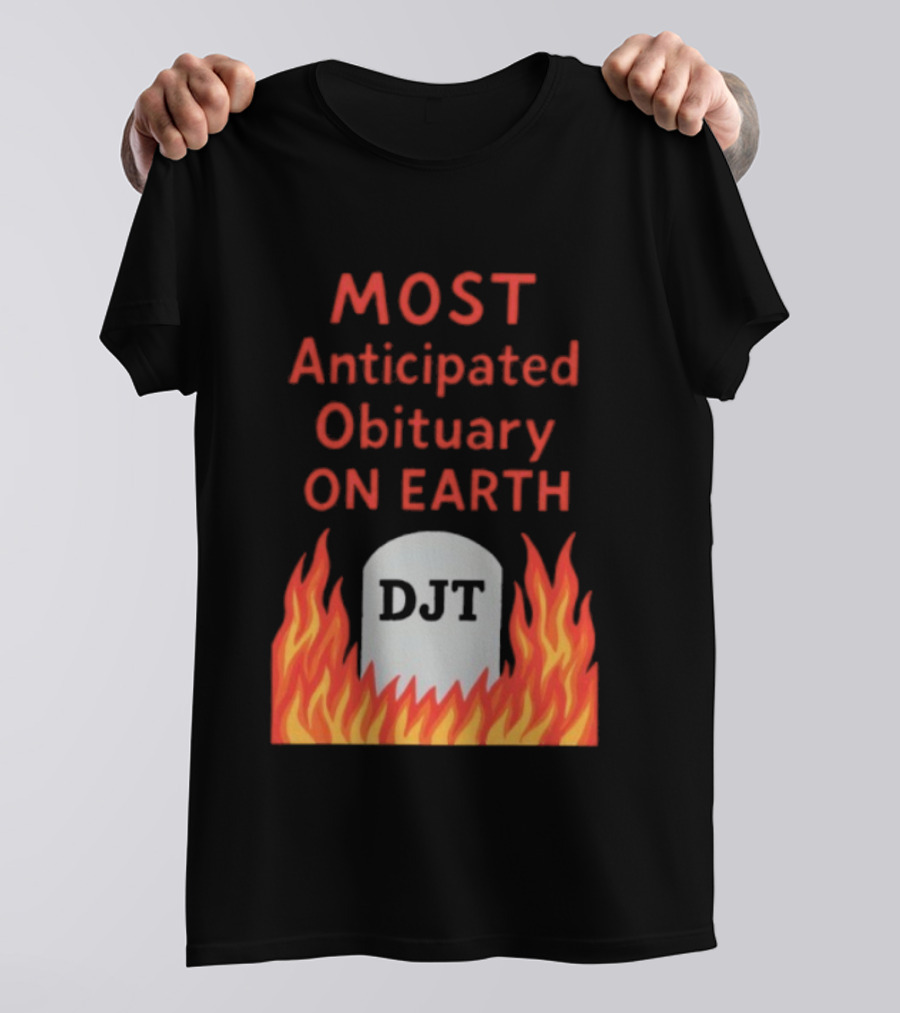 Most Anticipated Obituary DJT Tombstone Flames T-Shirt