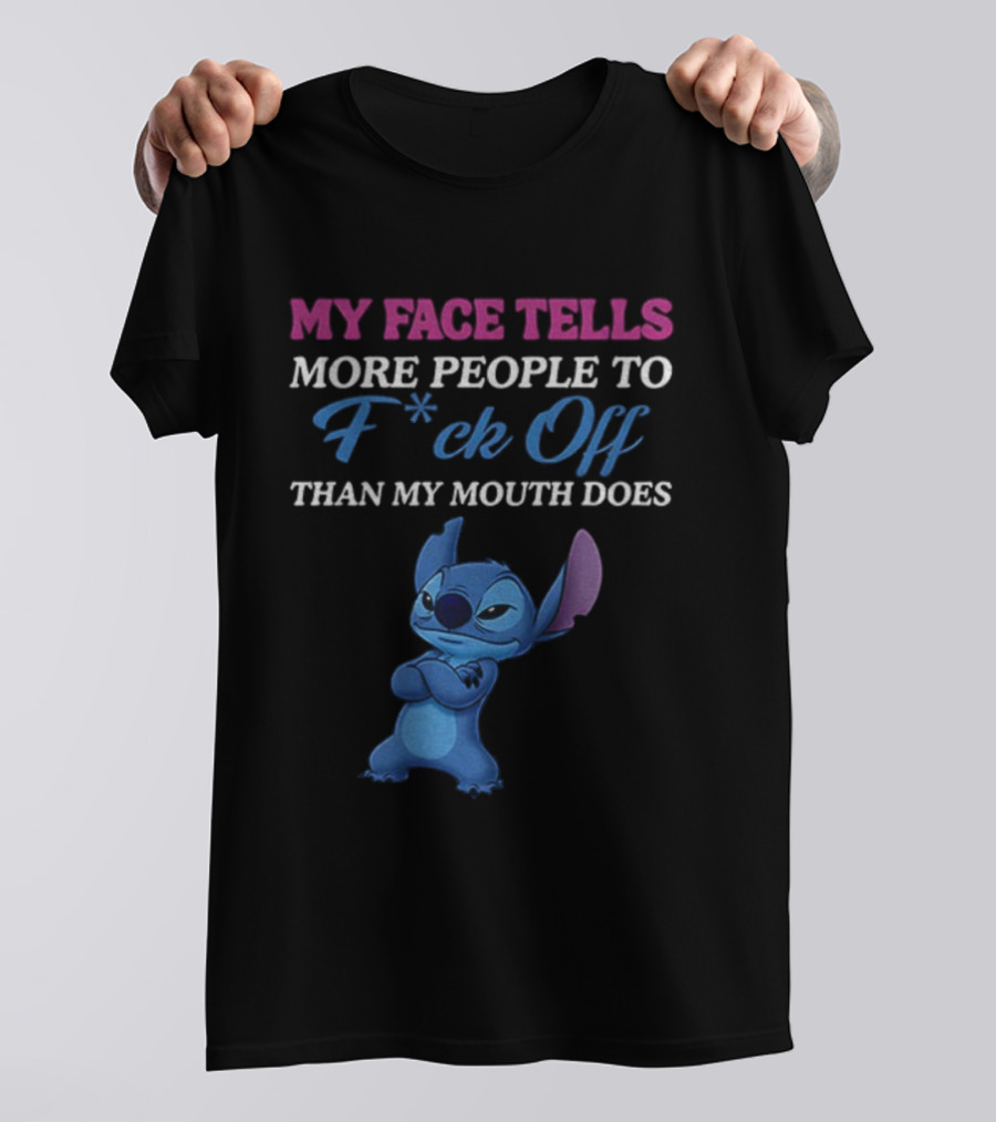 Stitch My Face Tells More People To F Off Than My Mouth Does T-Shirt