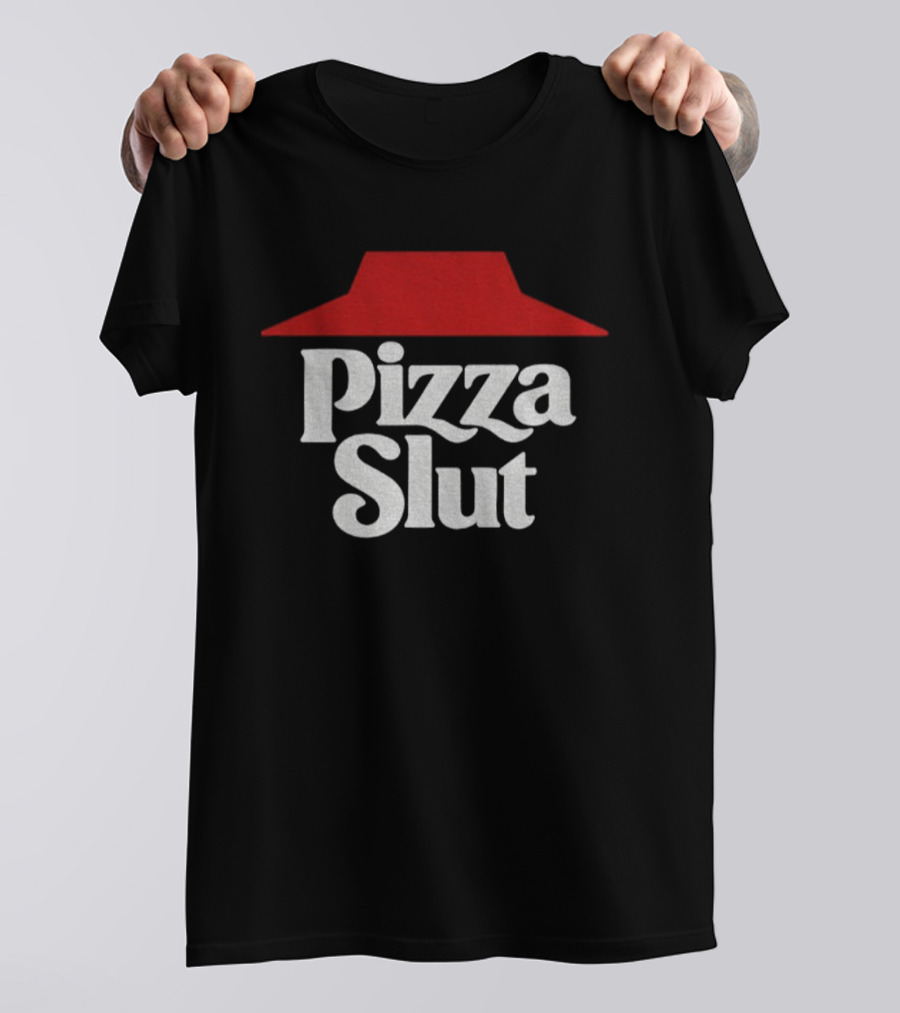 Pizza Slut Funny Pizza Lovers Parody Design T-Shirt