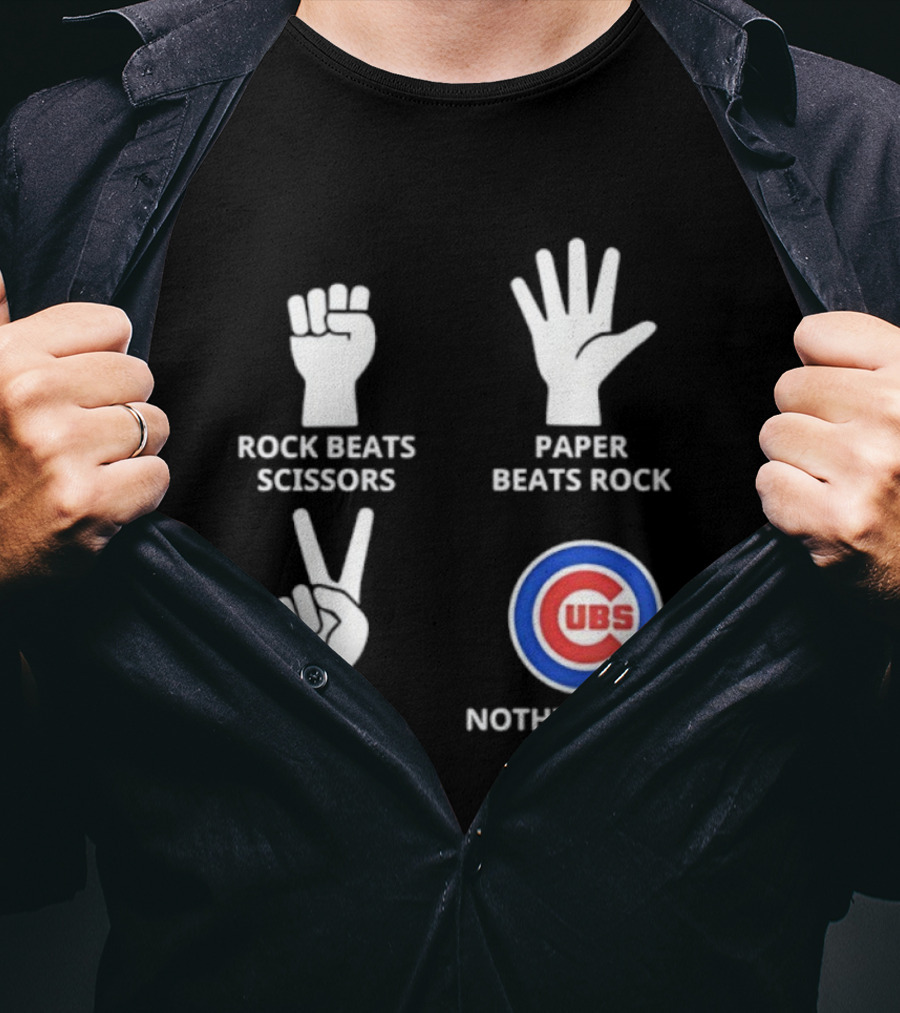 Chicago Cubs Rock Paper Scissors Nothing Beats Cubs T-Shirt