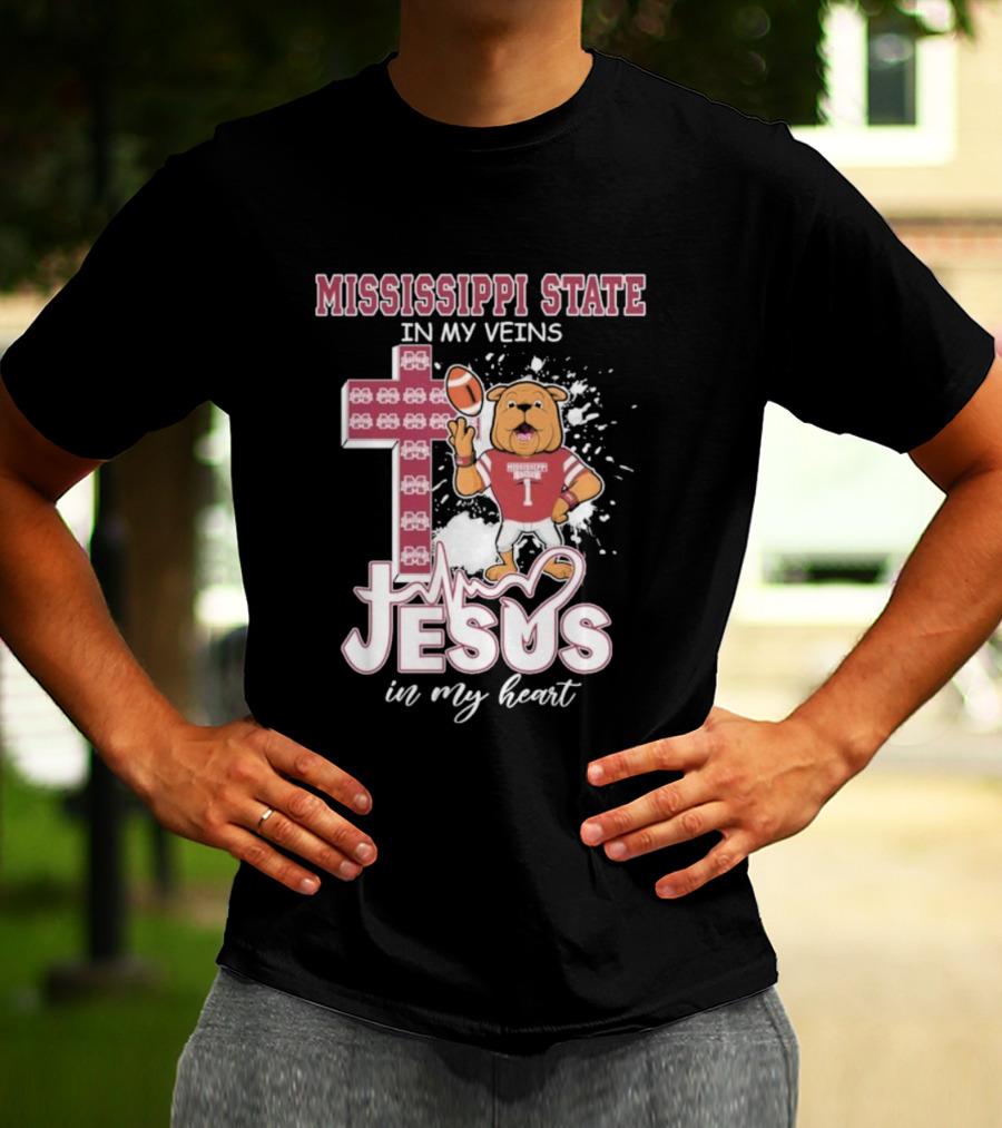 Mississippi State In My Veins Jesus In My Heart Bulldog Football T-Shirt