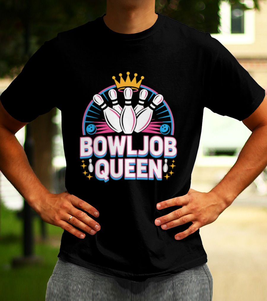Bowljob Queen Crown Bowling Pins Starburst T-Shirt