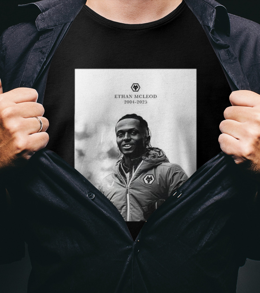 Ethan McLeod 2004-2025 Wolves Tribute T-Shirt