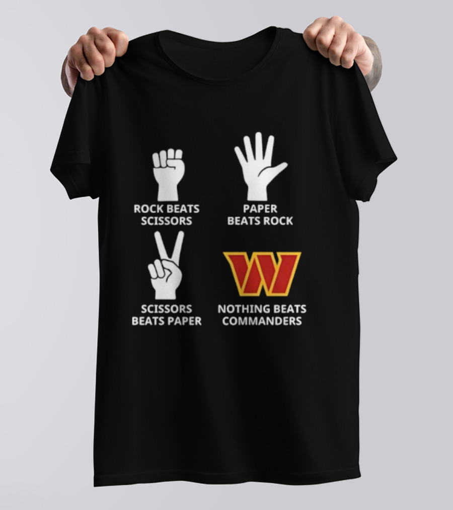 Washington Commanders Rock Paper Scissors Nothing Beats Commanders T-Shirt