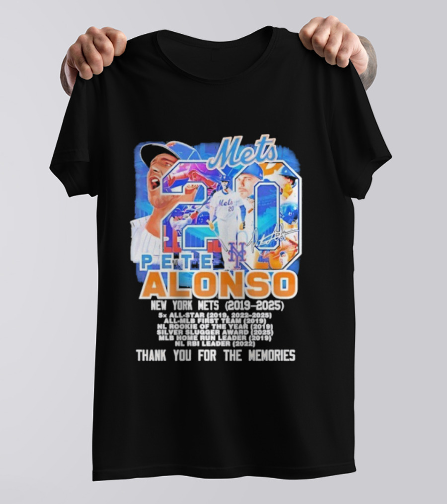 New York Mets Pete Alonso 20 2019 2025 Thank You For The Memories T-Shirt