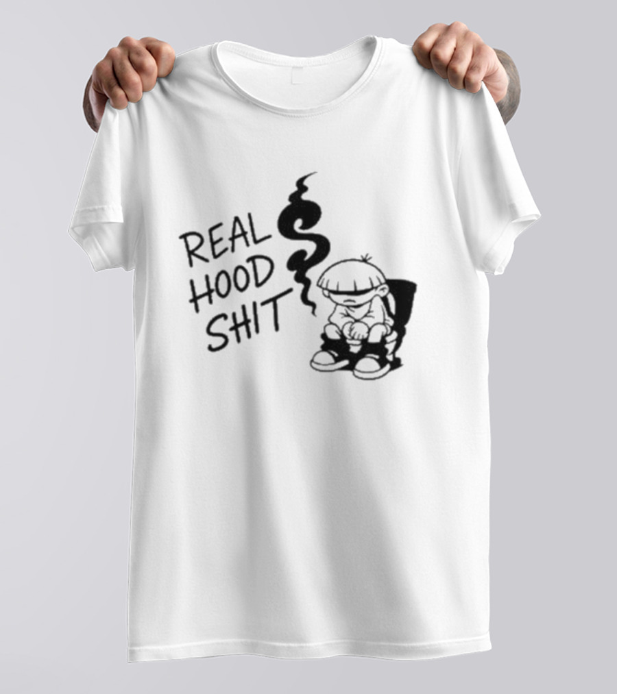Real Hood Shit Cartoon Character With Smoke Drawing T-Shirt