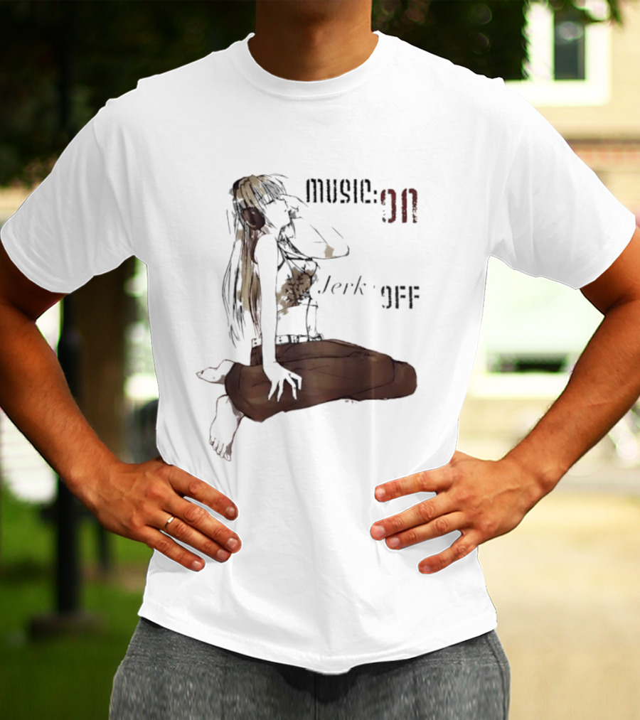 The Girl Music On Jerk Off Abstract Artwork T-Shirt