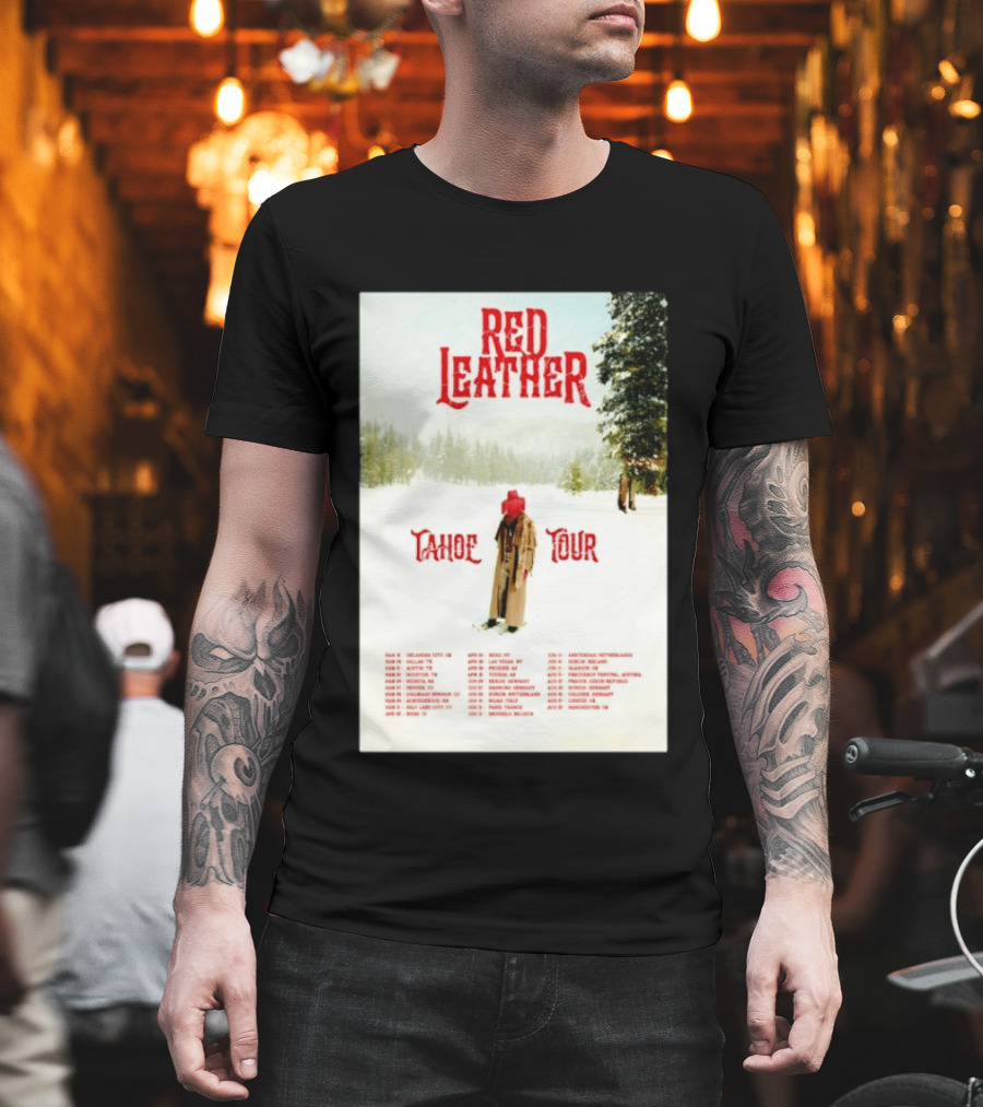 Red Leather Tahoe Tour 2026 Dates Red Hat Snowy Scenery T-Shirt