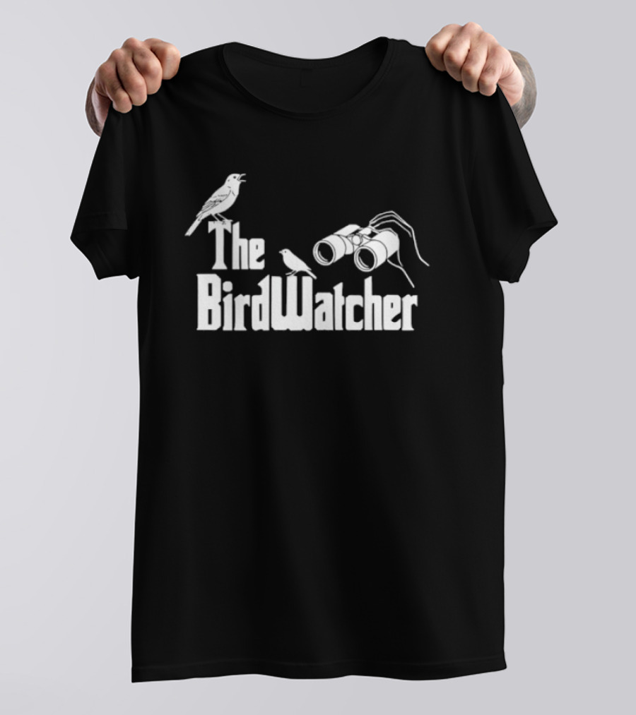 The Bird Er Binoculars And Birds T-Shirt