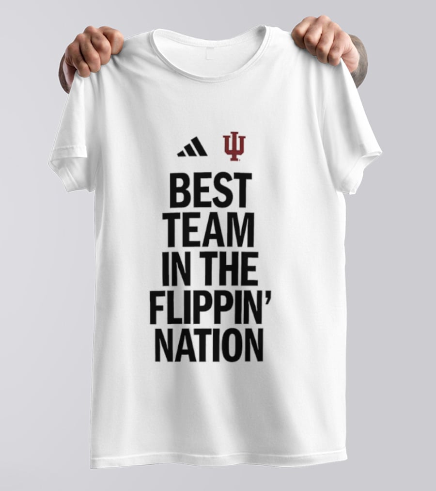 Adidas Indiana Hoosiers Best Team In The Flippin' Nation IU T-Shirt