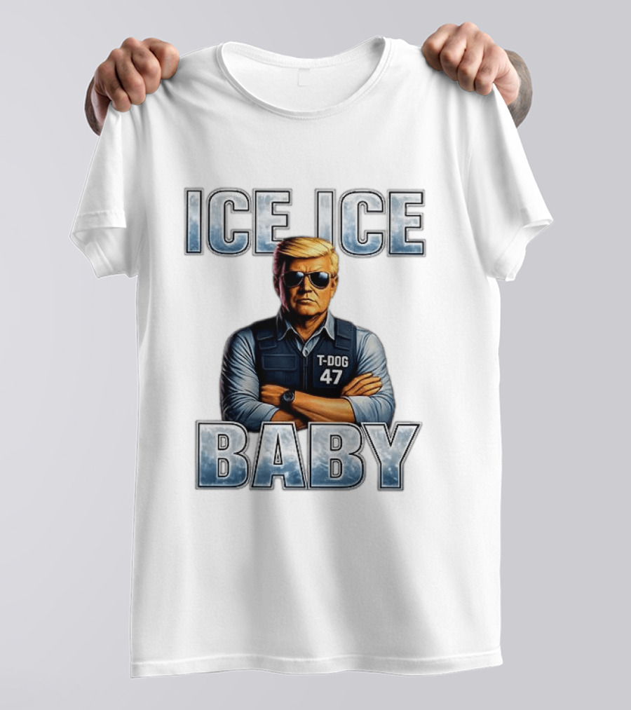 Ice Ice Baby Dog 47 T-Shirt