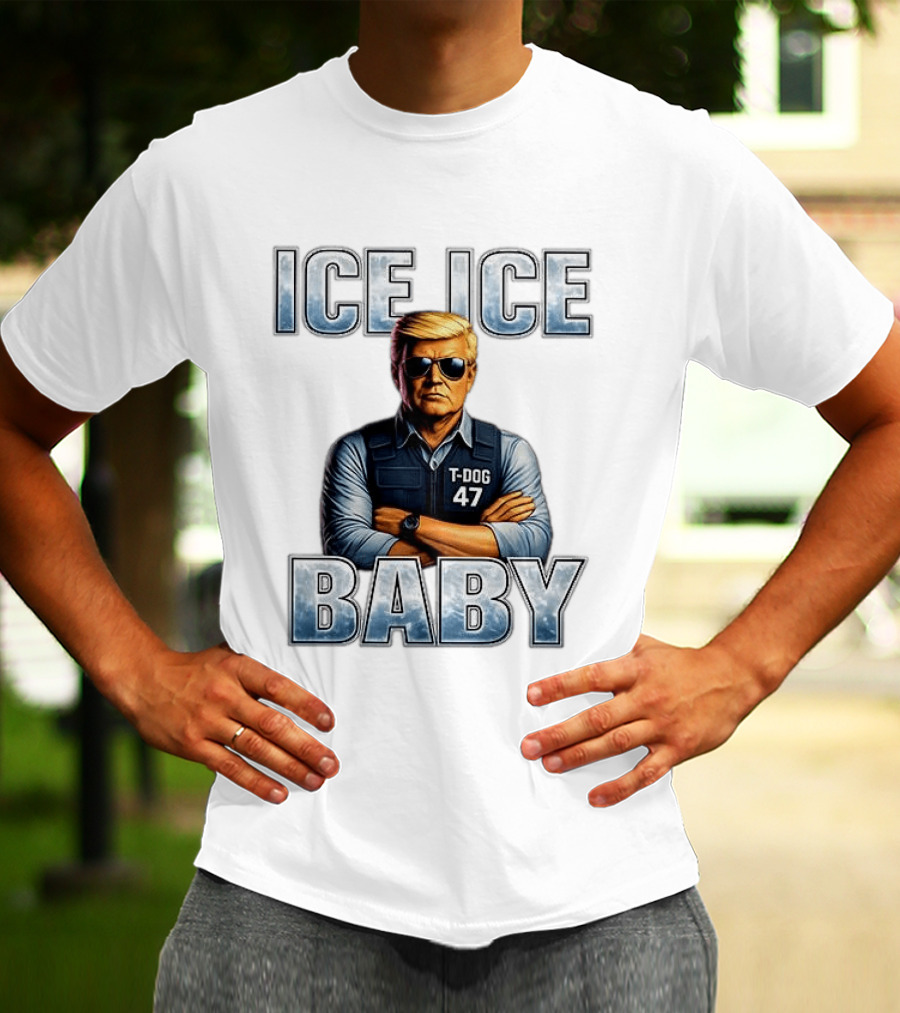 Ice Ice Baby Dog 47 T-Shirt