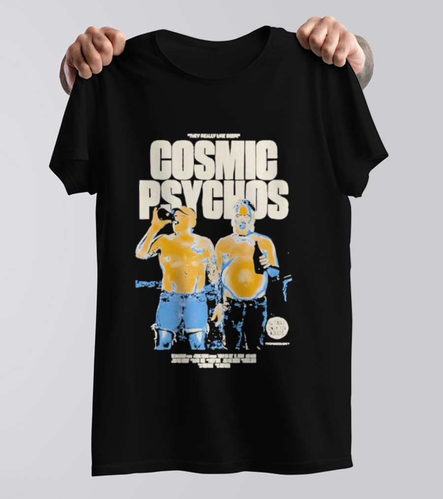 Cosmic Psychos I Really Like Beer Tour 2013 Australia T-Shirt