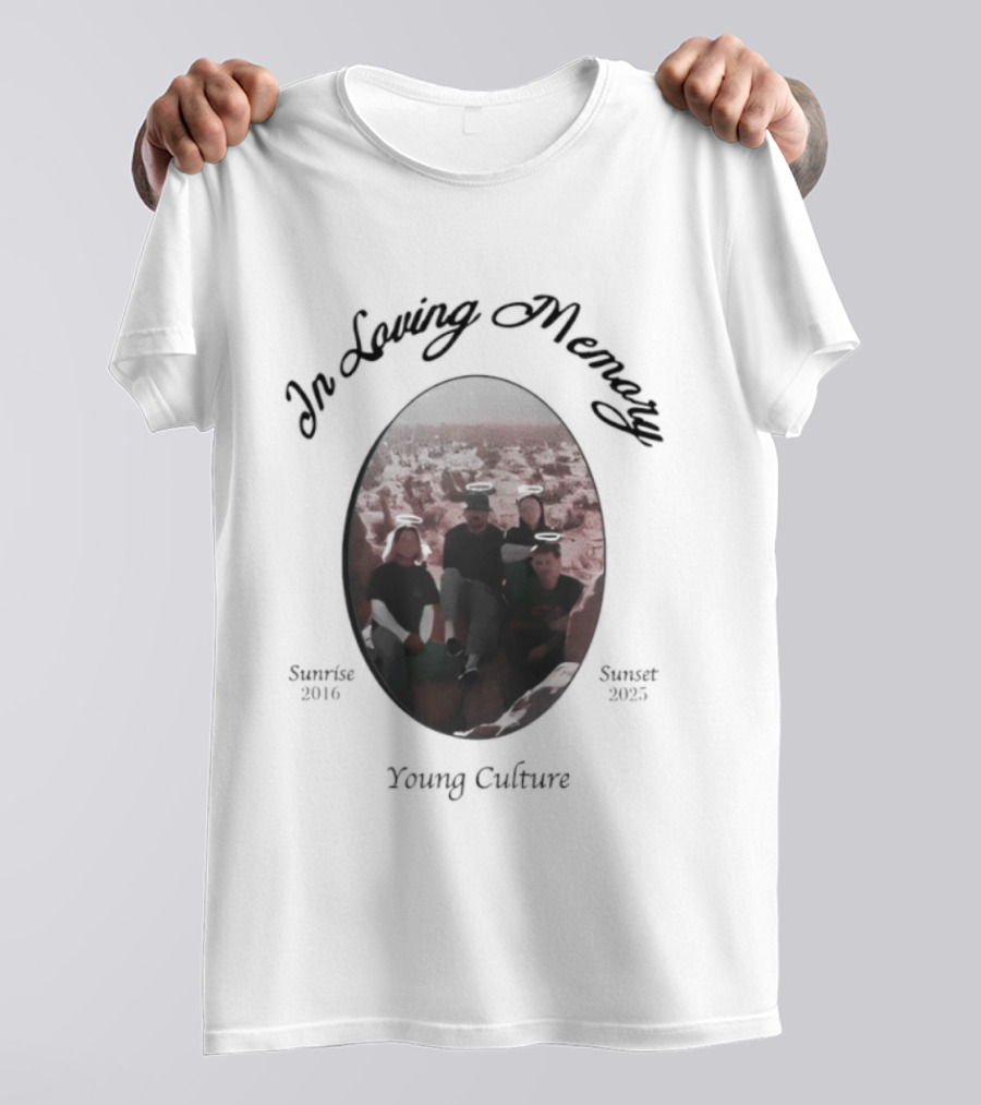 In Loving Memory Young Culture Memorial 1995 2018 T-Shirt