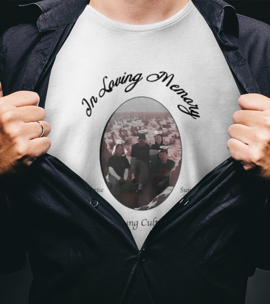 In Loving Memory Young Culture Memorial 1995 2018 T-Shirt