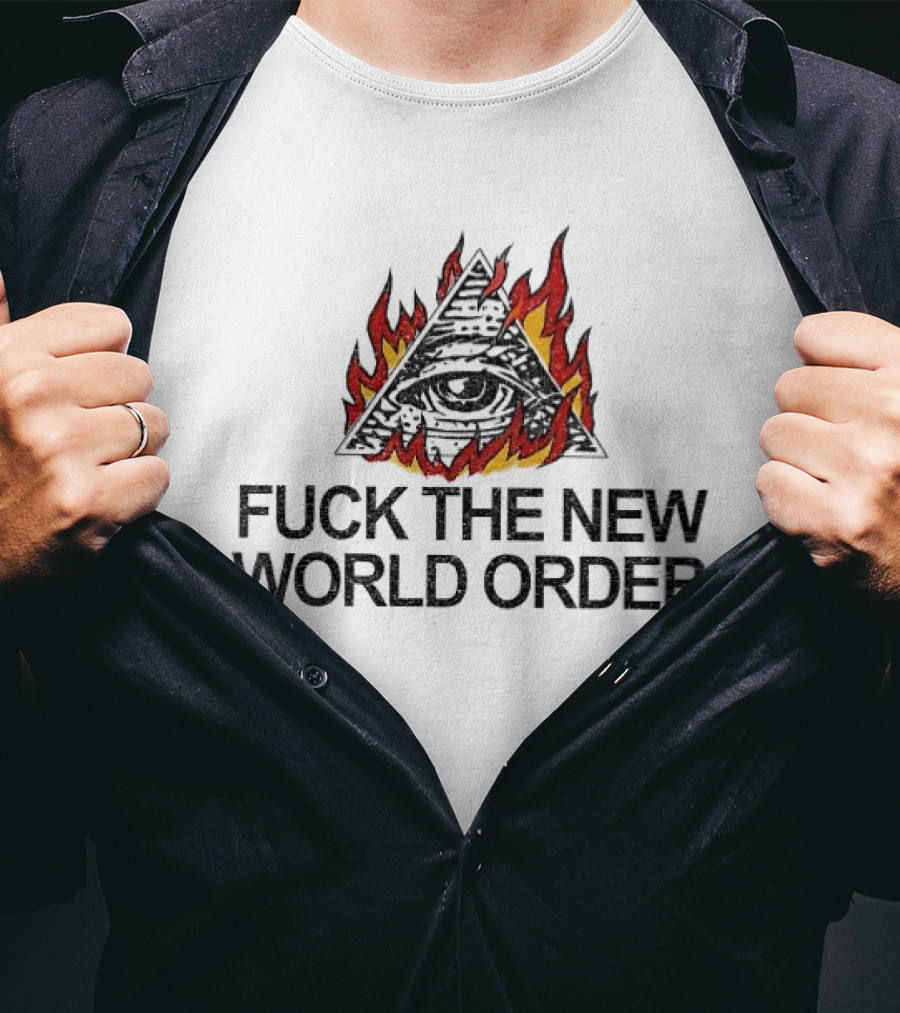 F*ck The New World Order All Seeing Eye Pyramid Flames T-Shirt
