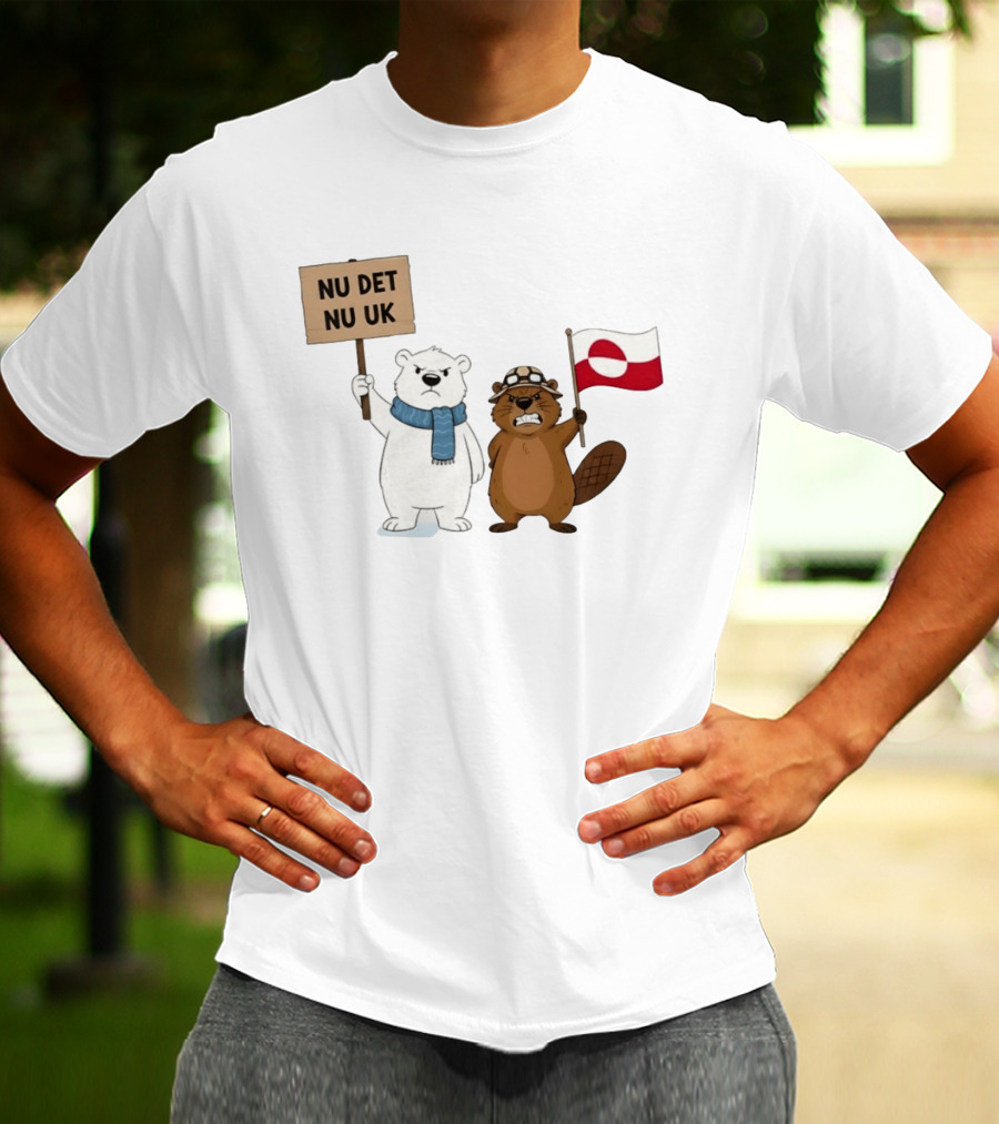 Nu Det Nuuk Greenland Is Not For Sale Polar Bear Beaver Flag T-Shirt