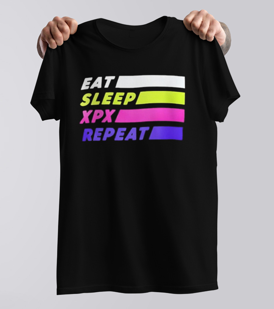 Eat Sleep XPX Repeat Lines Neon Text Blocks T-Shirt