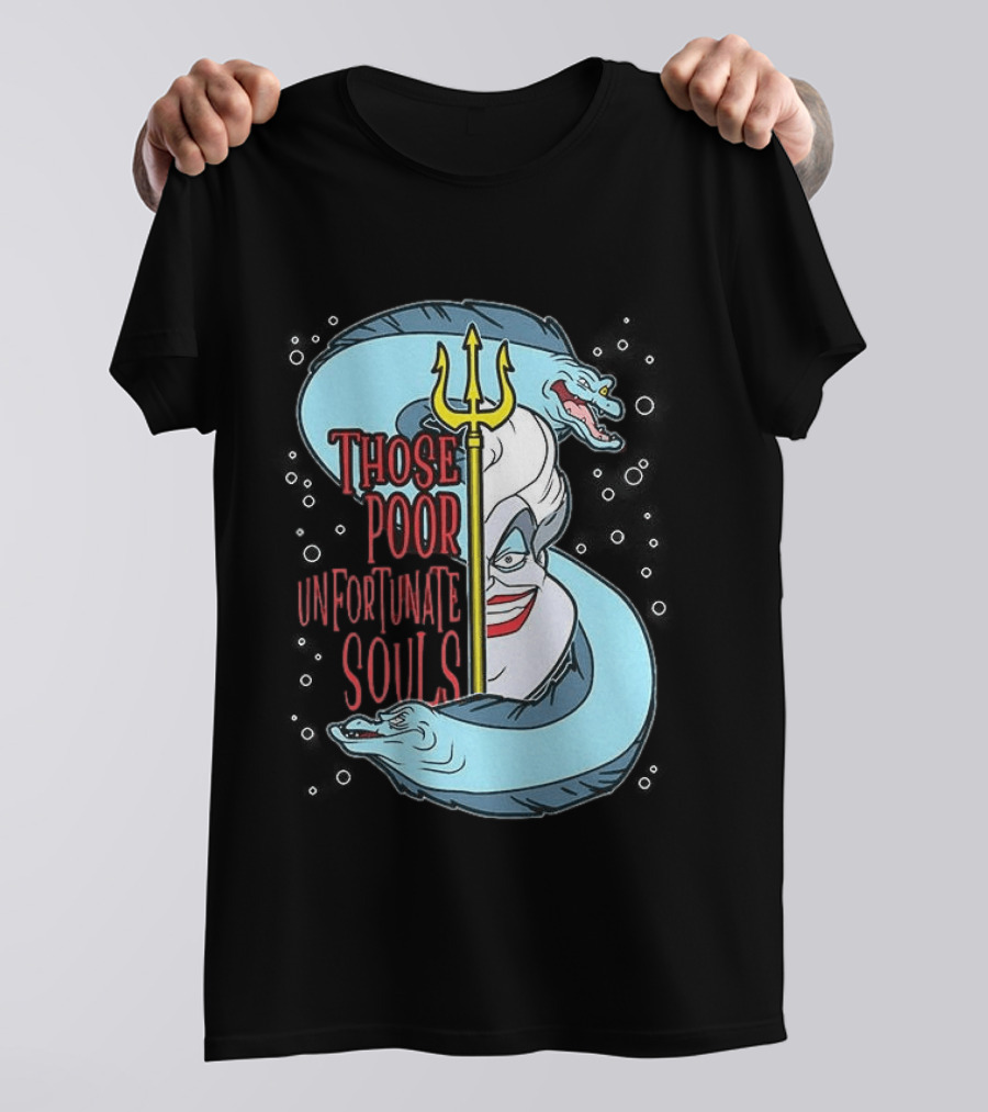Those Poor Unfortunate Souls Sea Witch The Little Mermaid 1989 T-Shirt