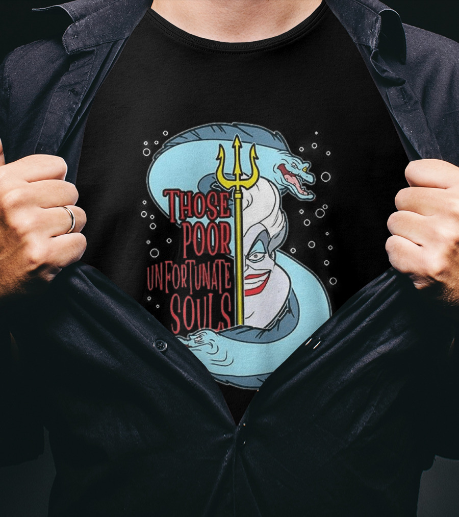 Those Poor Unfortunate Souls Sea Witch The Little Mermaid 1989 T-Shirt