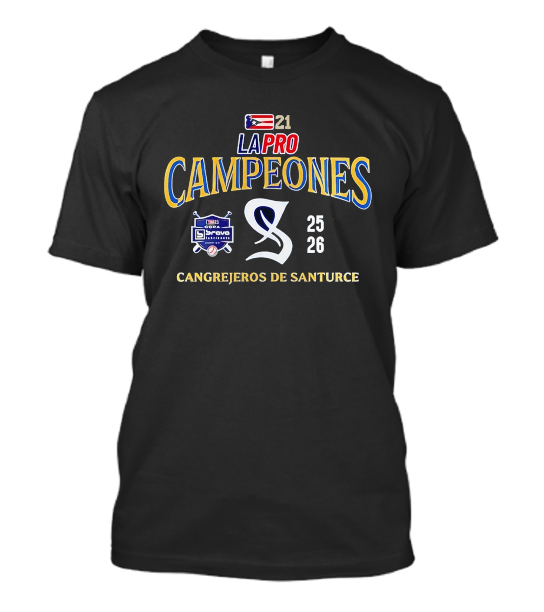 La Pro Campeones 2025 2026 Cangrejeros De Santurce T-Shirt