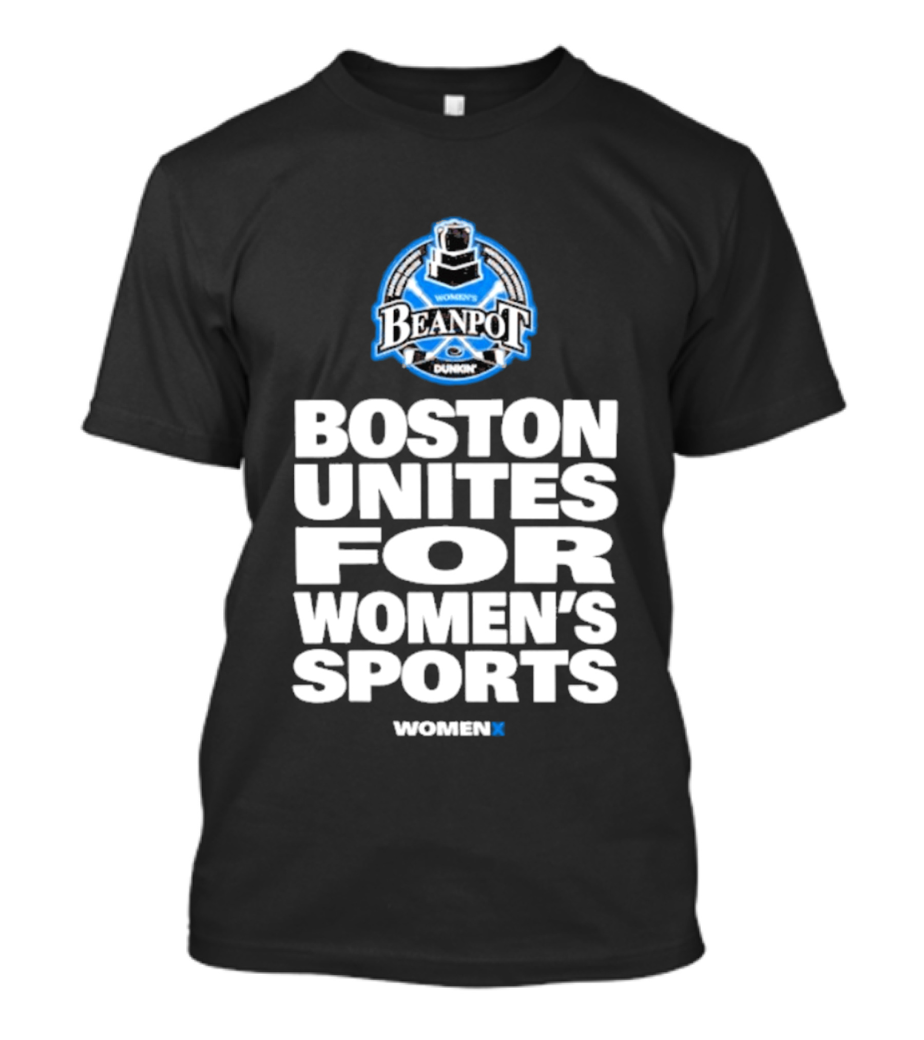 Beanpot Boston Unites For Women's Sports Dunkin T-Shirt