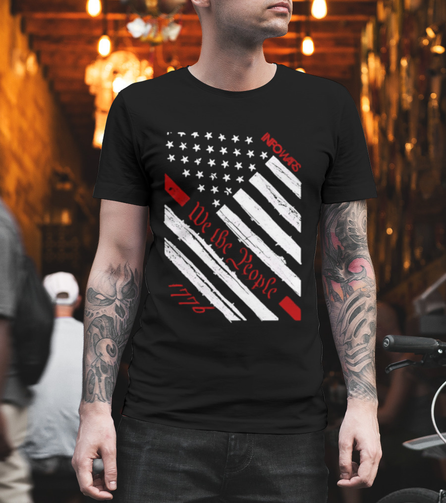 Infowars We The People USA Flag 1776 American Patriot T-Shirt