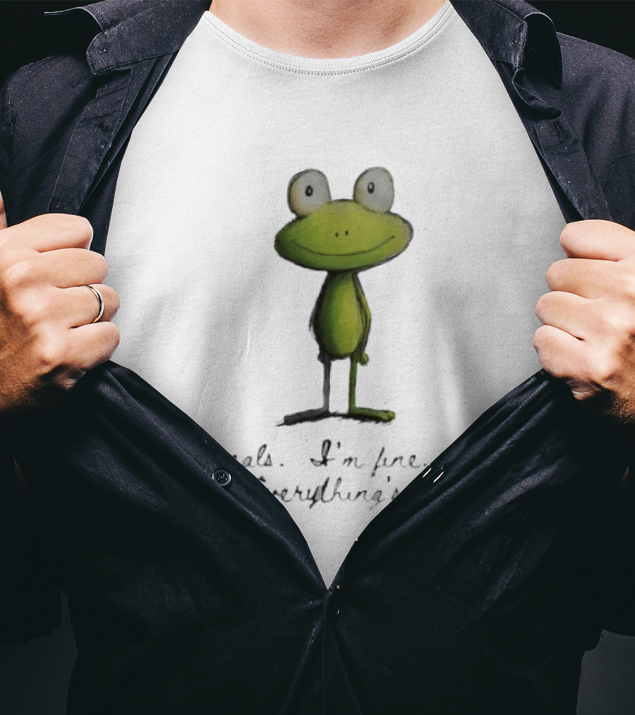 Frog $3 Meals I'm Fine It's Fine Everything's Fine T-Shirt