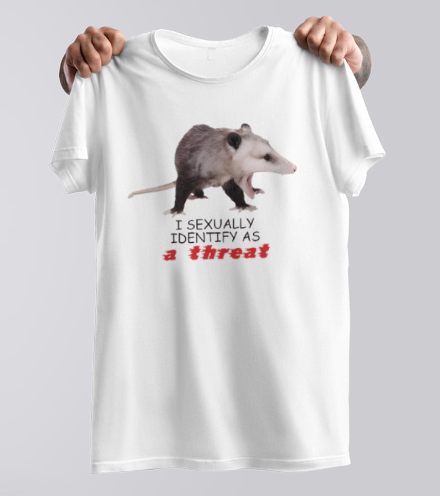 Opossum I Sexually Identify As A Threat Bold Animal T-Shirt