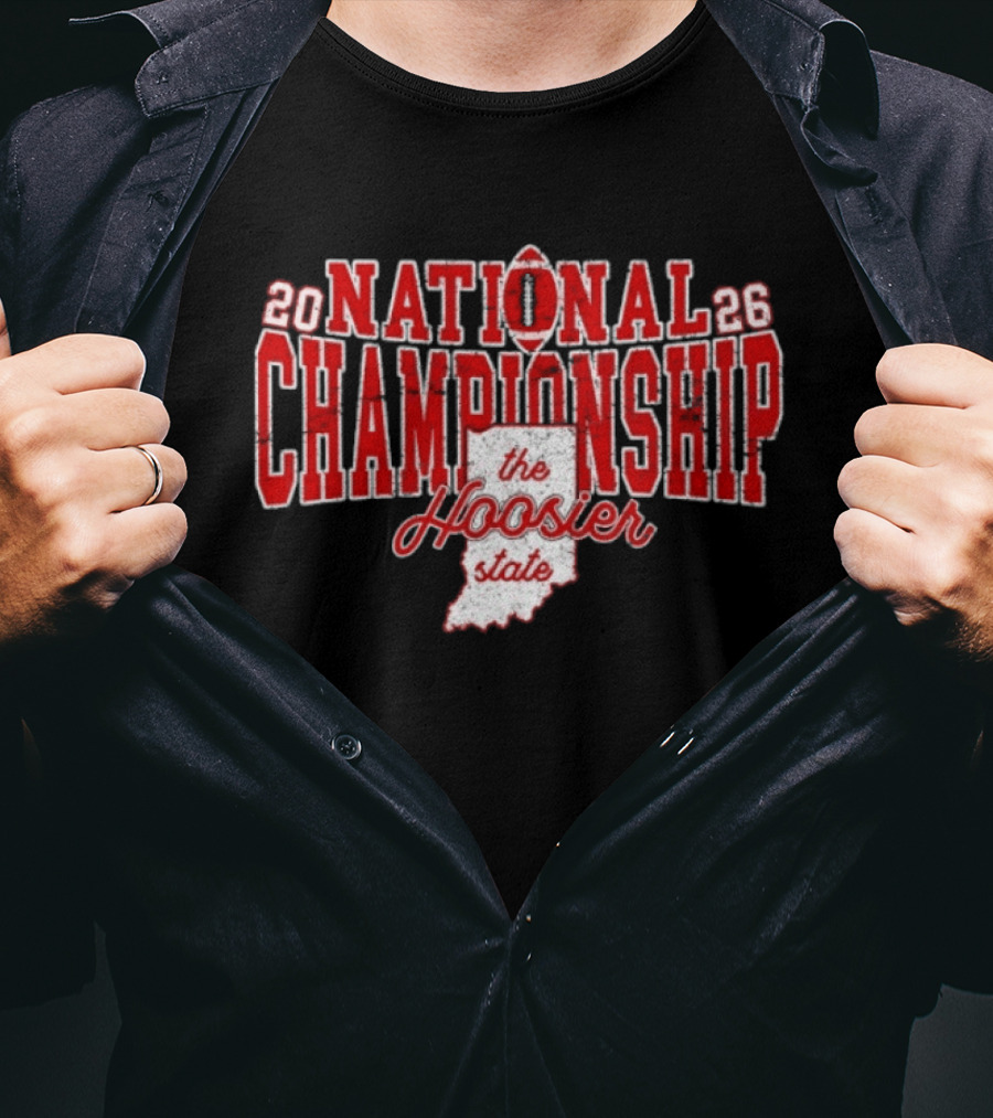 Indiana 2026 National Championship Hoosier State T-Shirt
