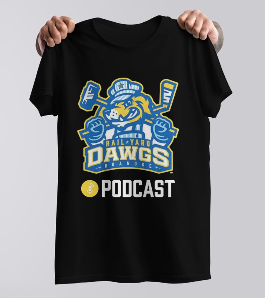 Roanoke Rail Yard Dawgs Ice Hockey Podcast T-Shirt