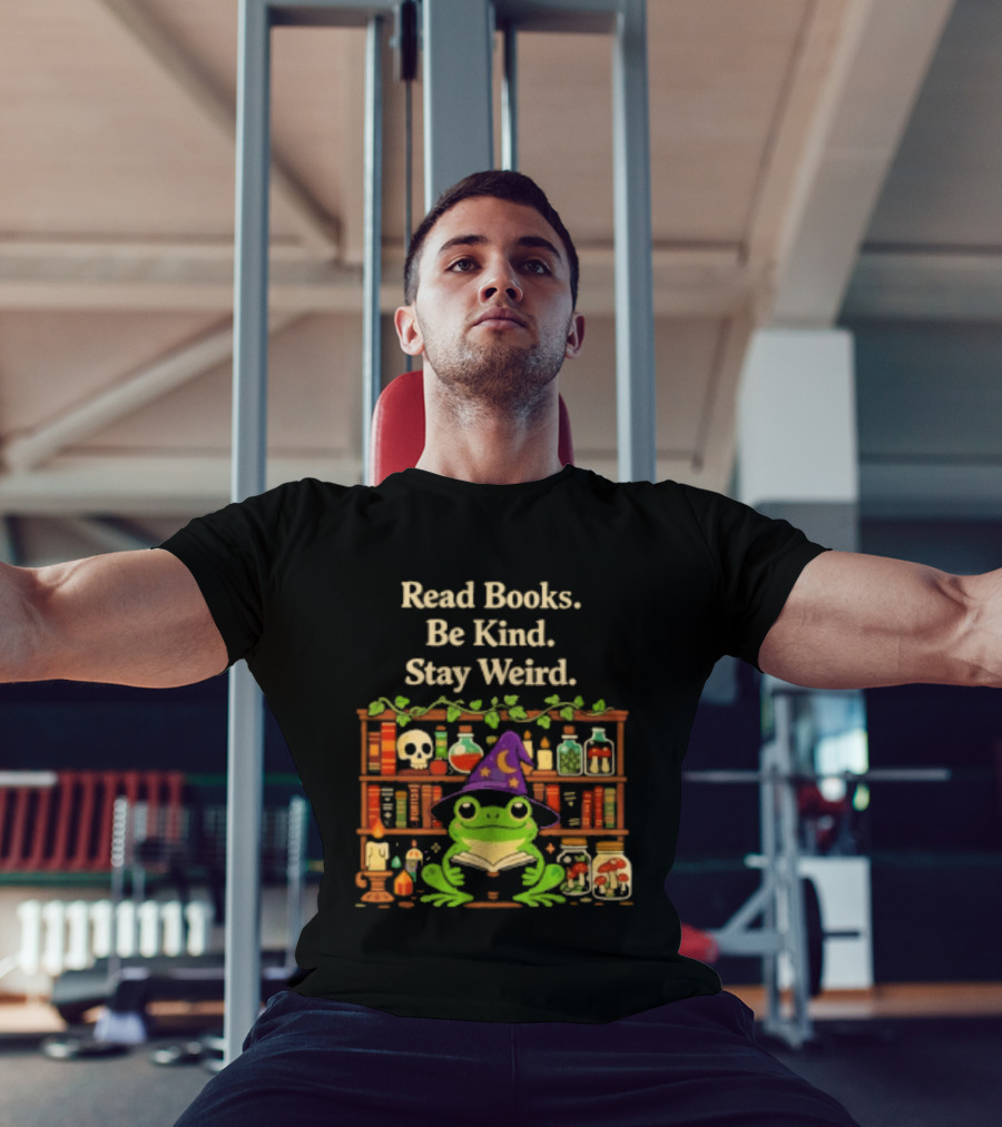 Read Books Be Kind Stay Weird Wizard Frog With Potions T-Shirt