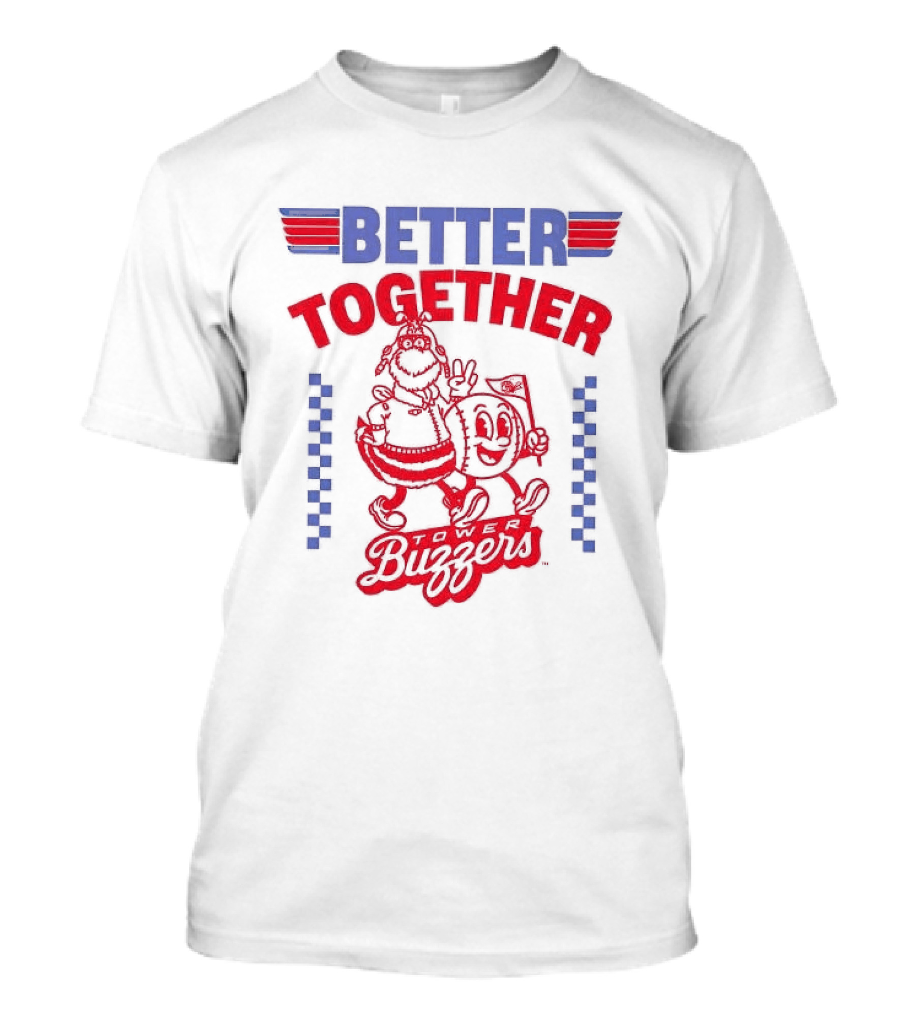 Ontario Tower Buzzers Better Together Maverick T-Shirt